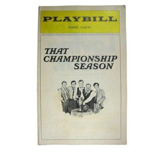 That Championship Season Playbill 1974 Forerst Tucker Osuna Shakespeare Festival